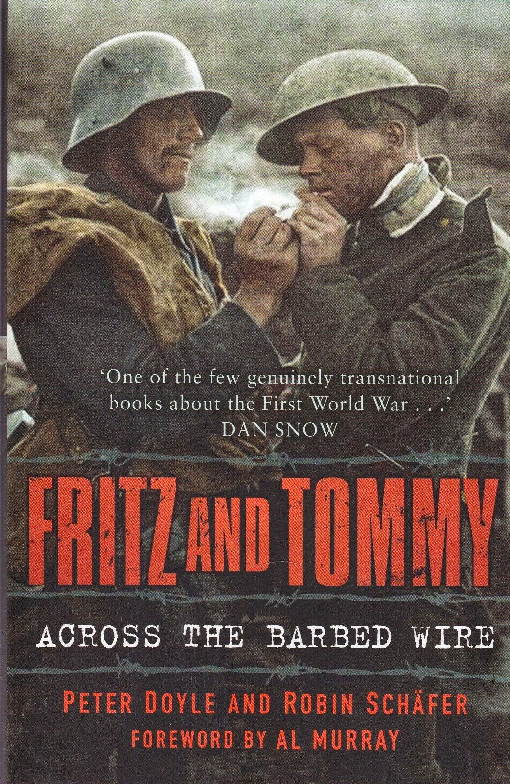 Fritz and Tommy: Across the Barbed Wire. 